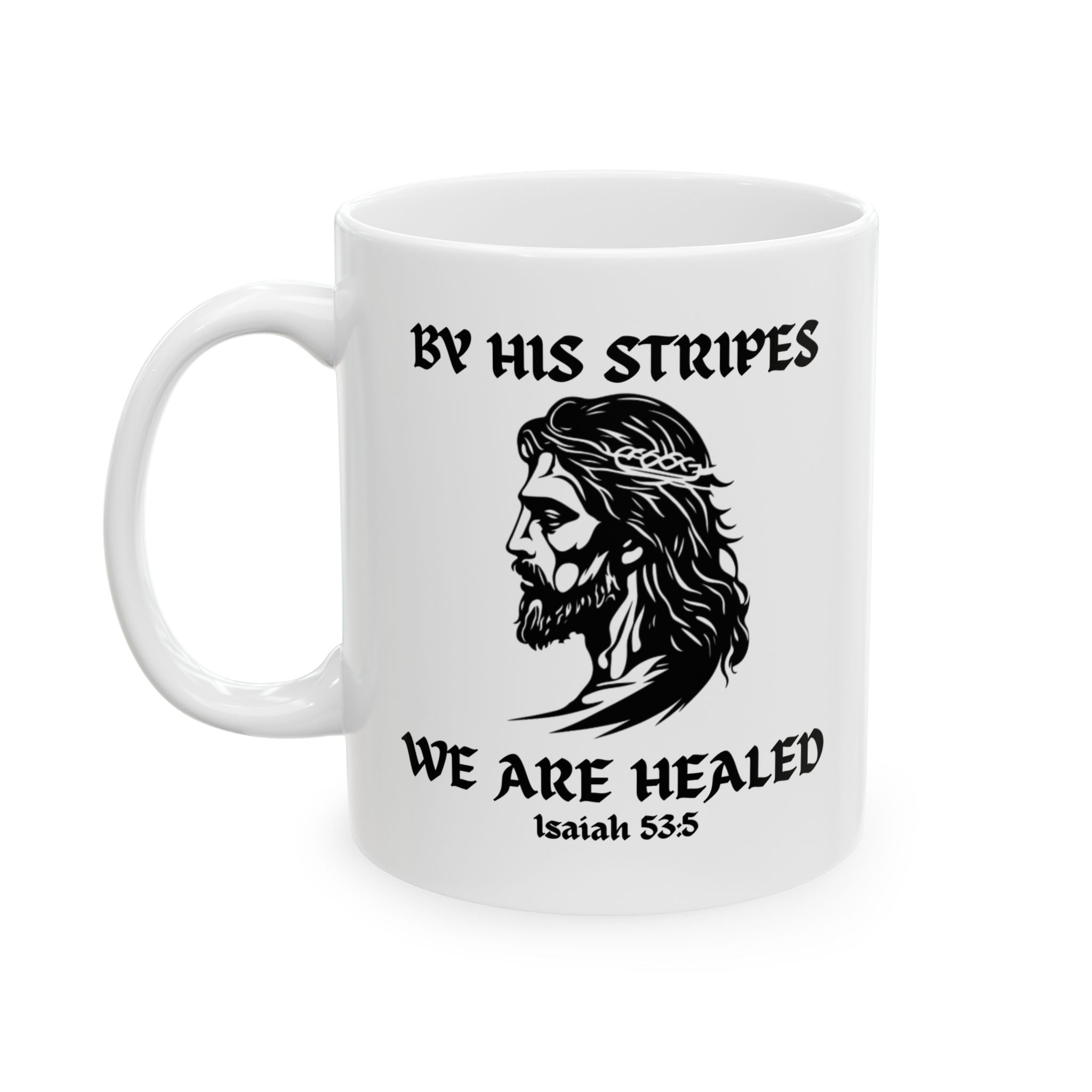 By His Stripes — Premium 15oz Warrior Mug