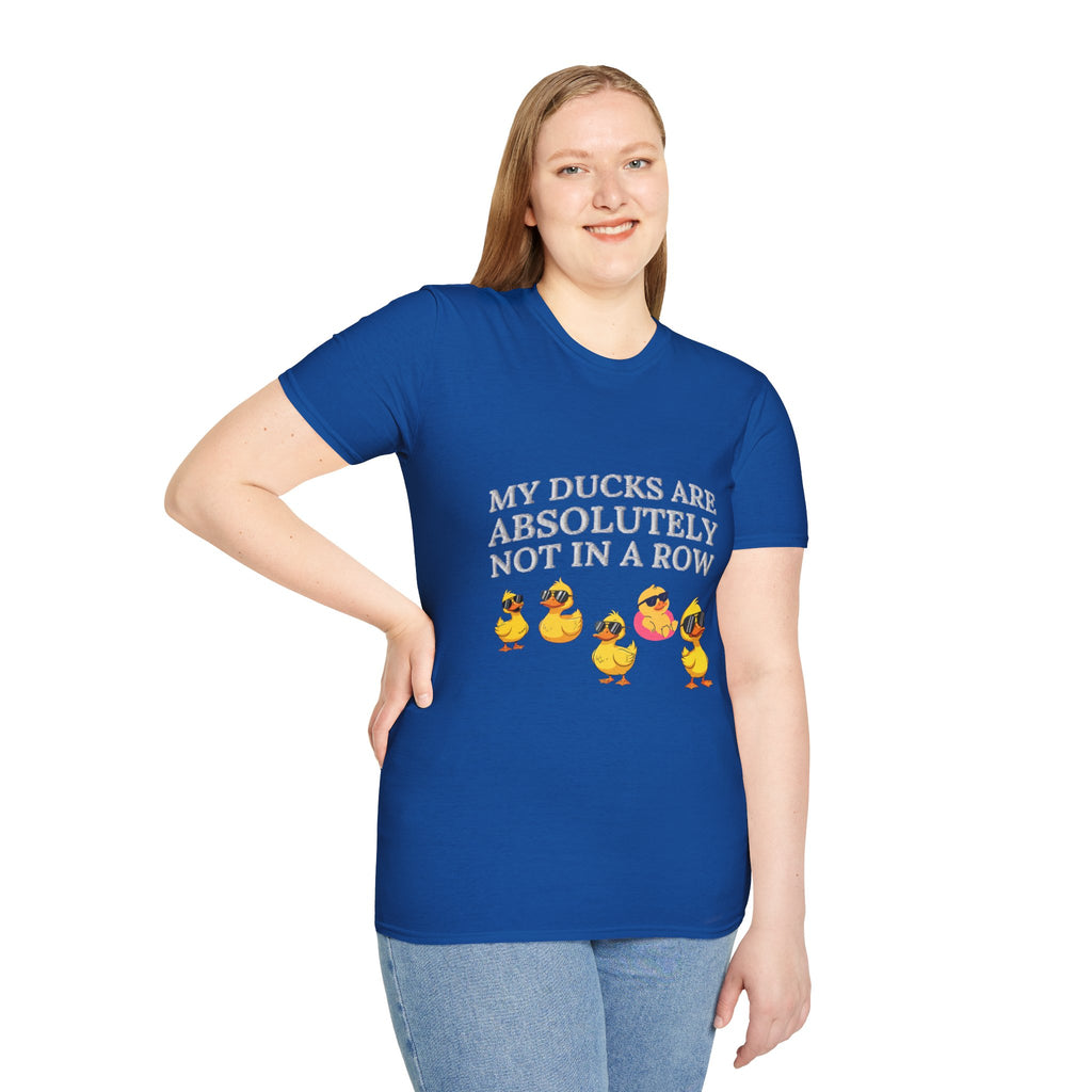 Quirky Duck T-Shirt - "My Ducks Are Absolutely Not in a Row"