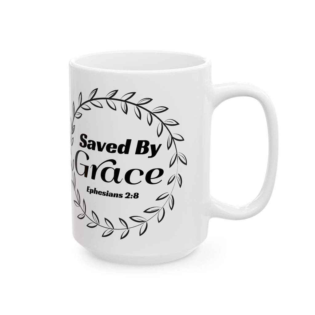 Saved by Grace Mug – Ephesians 2:8 Christian Coffee Cup (11 oz & 15 oz)