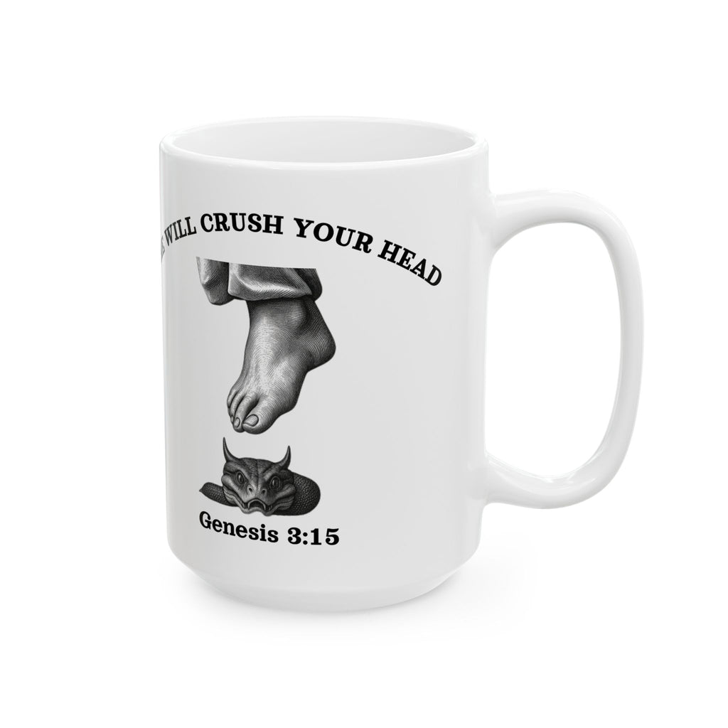 Genesis 3:15 - "He Will Crush Your Head" | Premium 15oz White Coffee Mug