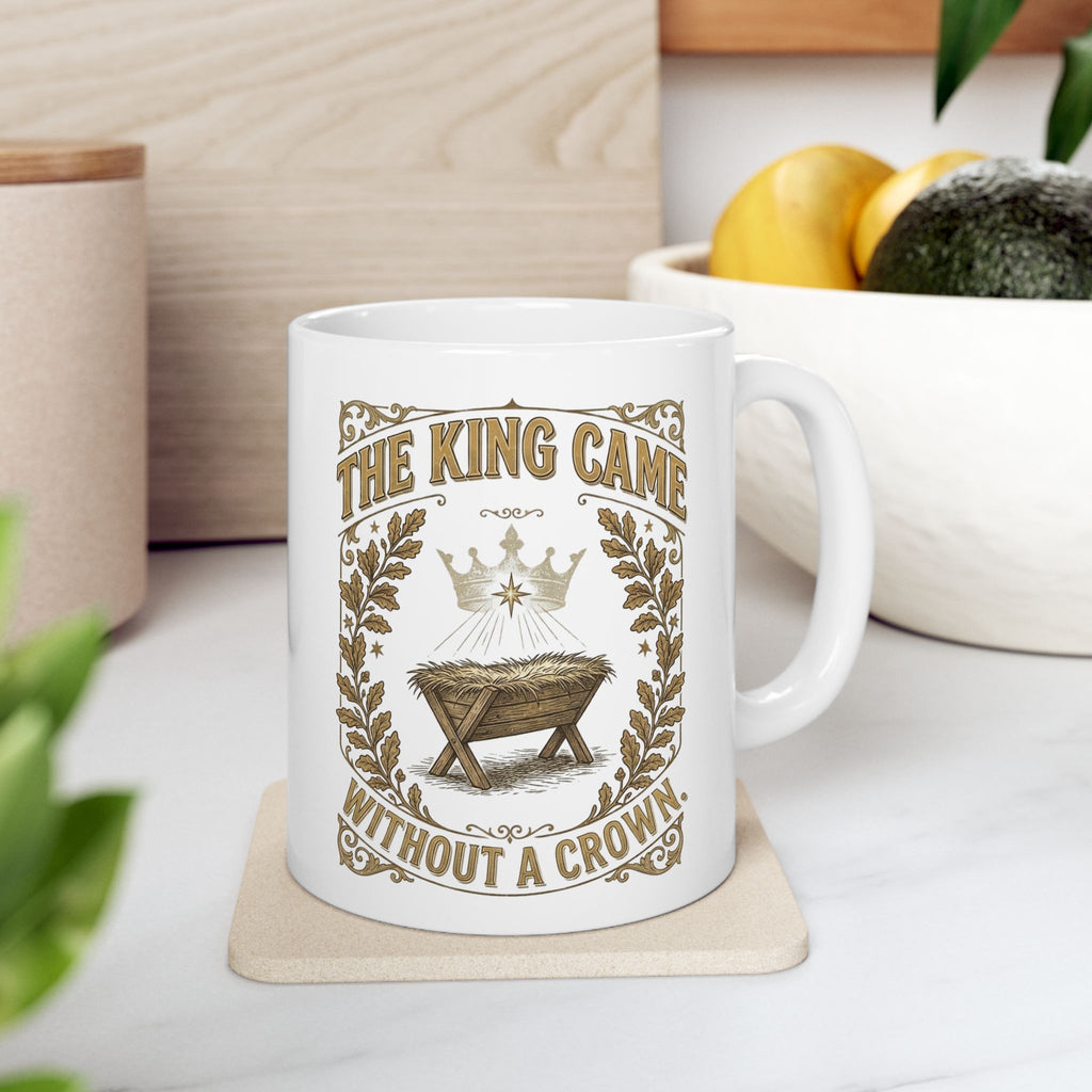 The King Came Without a Crown white ceramic Christmas mug, another view