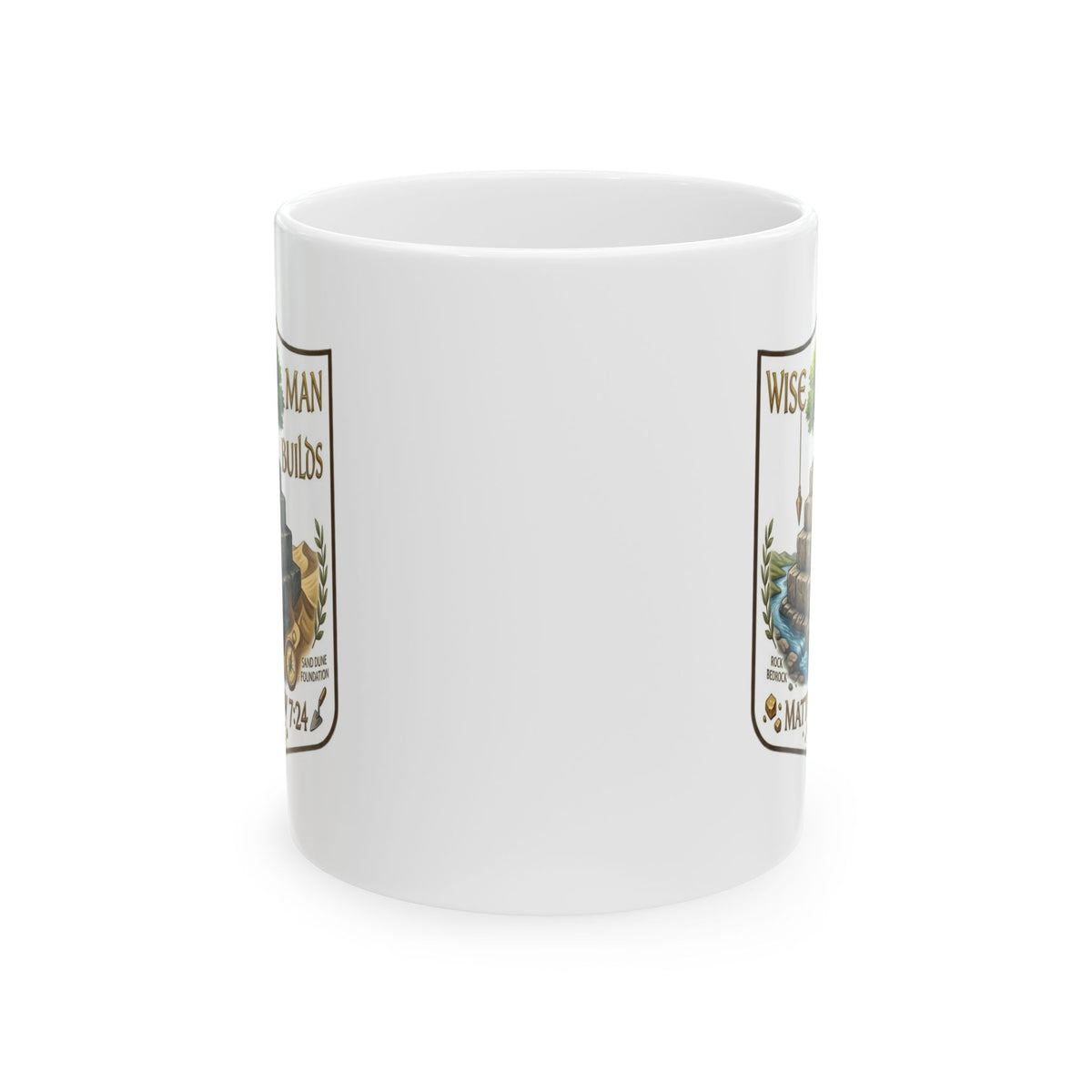 Wise Man Builds On The Rock Mug - Matthew 7:24 - Strong Faith Christian Drinkware - 11oz, 15oz