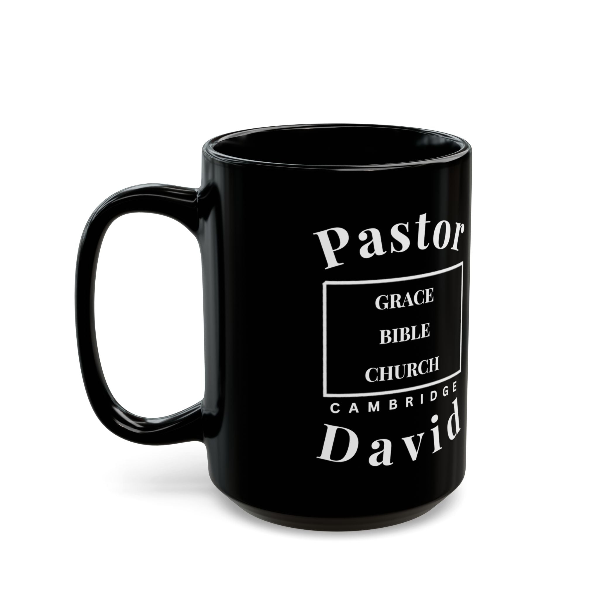 Pastor David — Grace Bible Church Cambridge Mug