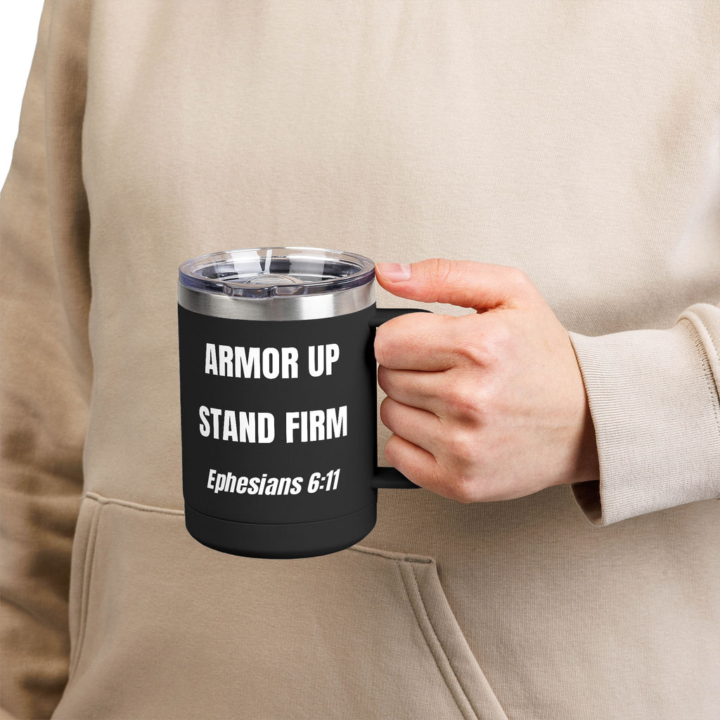 Armor Up Stand Firm 15oz Travel Mug – Ephesians 6:11 Christian Tumbler