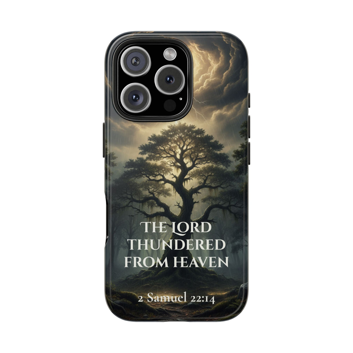 Christian Phone Case — "The Lord Thundered From Heaven" (2 Samuel 22:14) Storm & Lightning Design