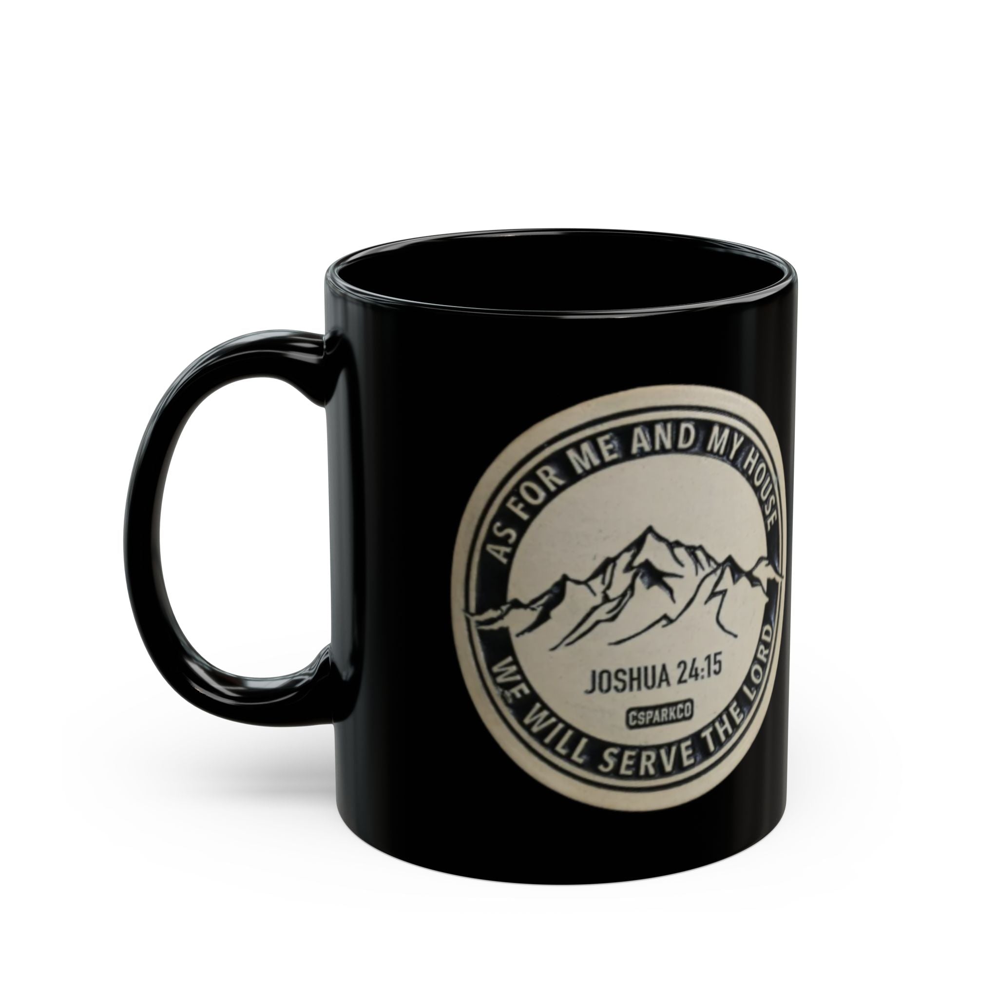 Black Ceramic Mug — “As for Me and My House… We Will Serve the Lord” (Joshua 24:15)