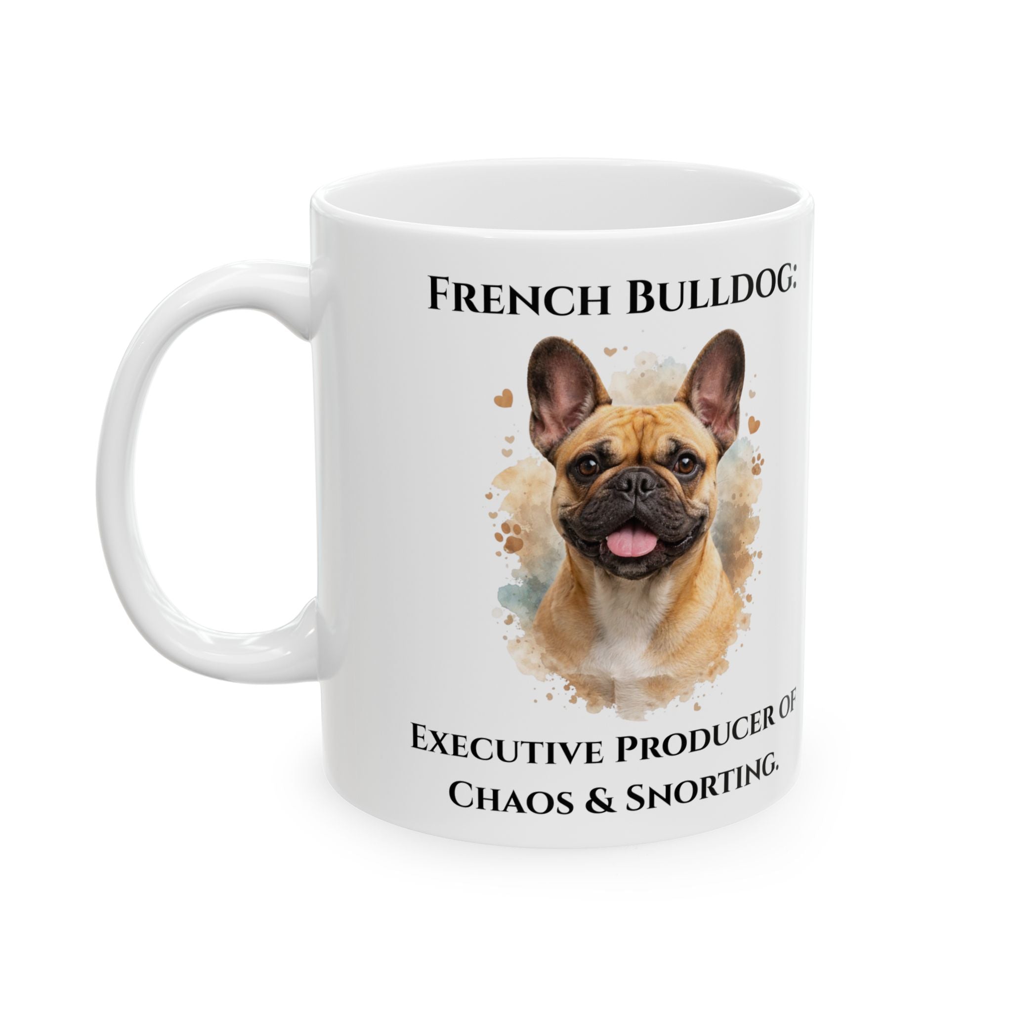 French Bulldog "Chaos & Snorting" - Funny Ceramic Coffee Mug
