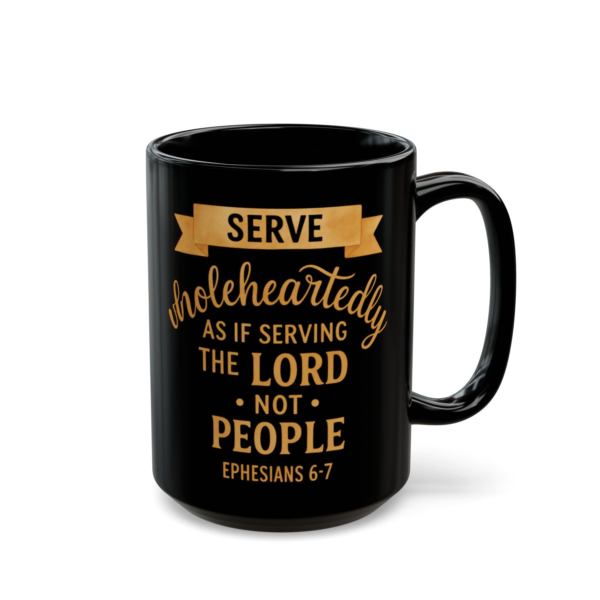 Serve Wholeheartedly" Premium Black Mug — Ephesians 6:7