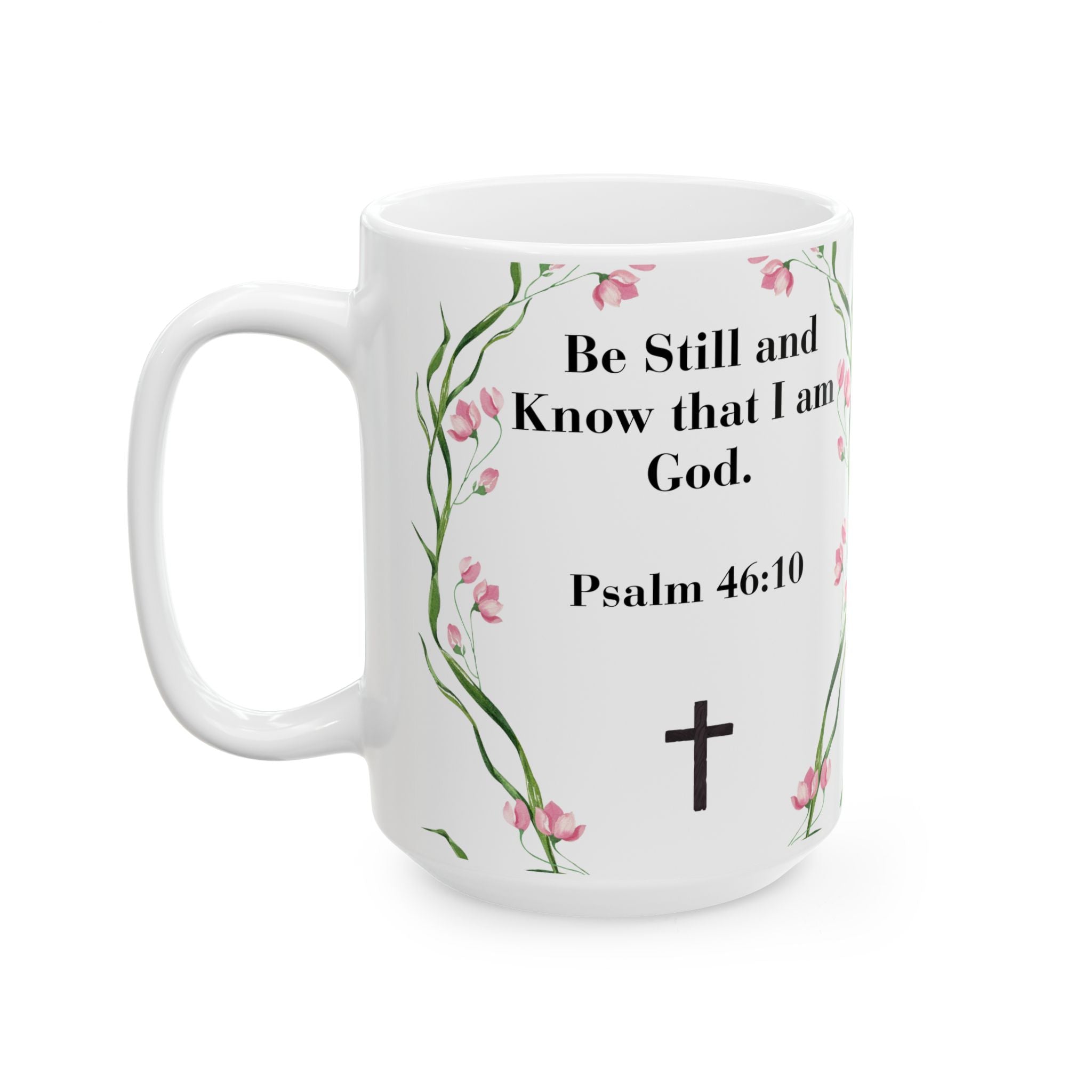 Be Still & Know Floral Ceramic Mug - 15oz Premium Christian Gift
