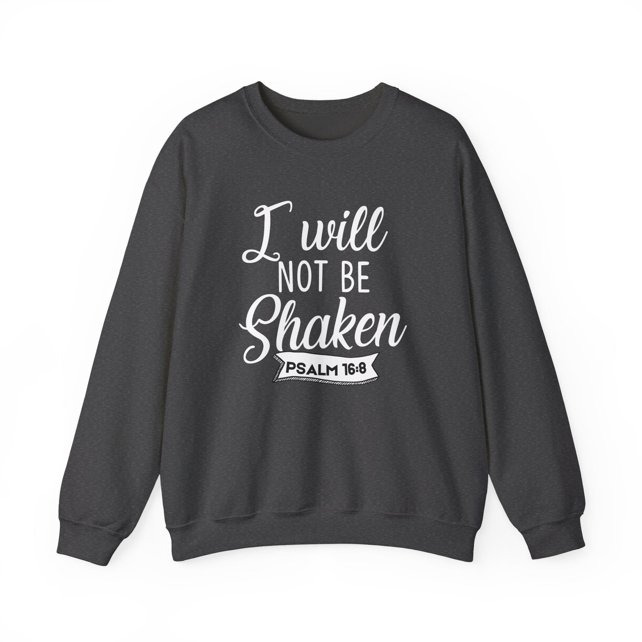 Unshaken Psalm 16:8 Sweatshirt - Premium Grit Edition