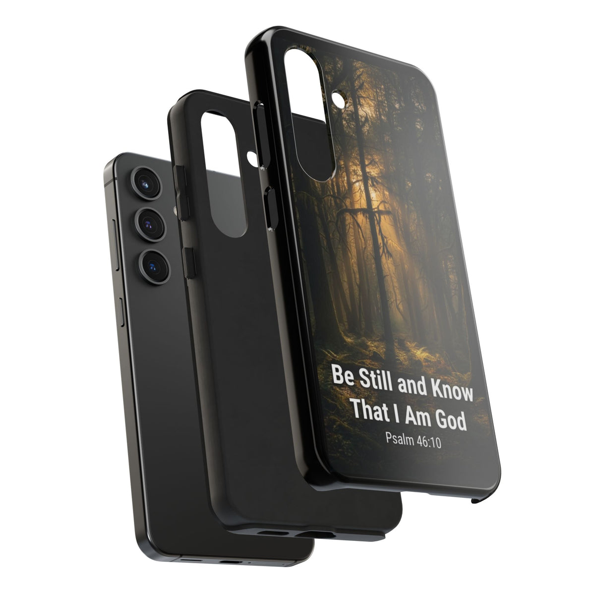Bible Verse Phone Case — "Be Still and Know That I Am God" (Psalm 46:10)