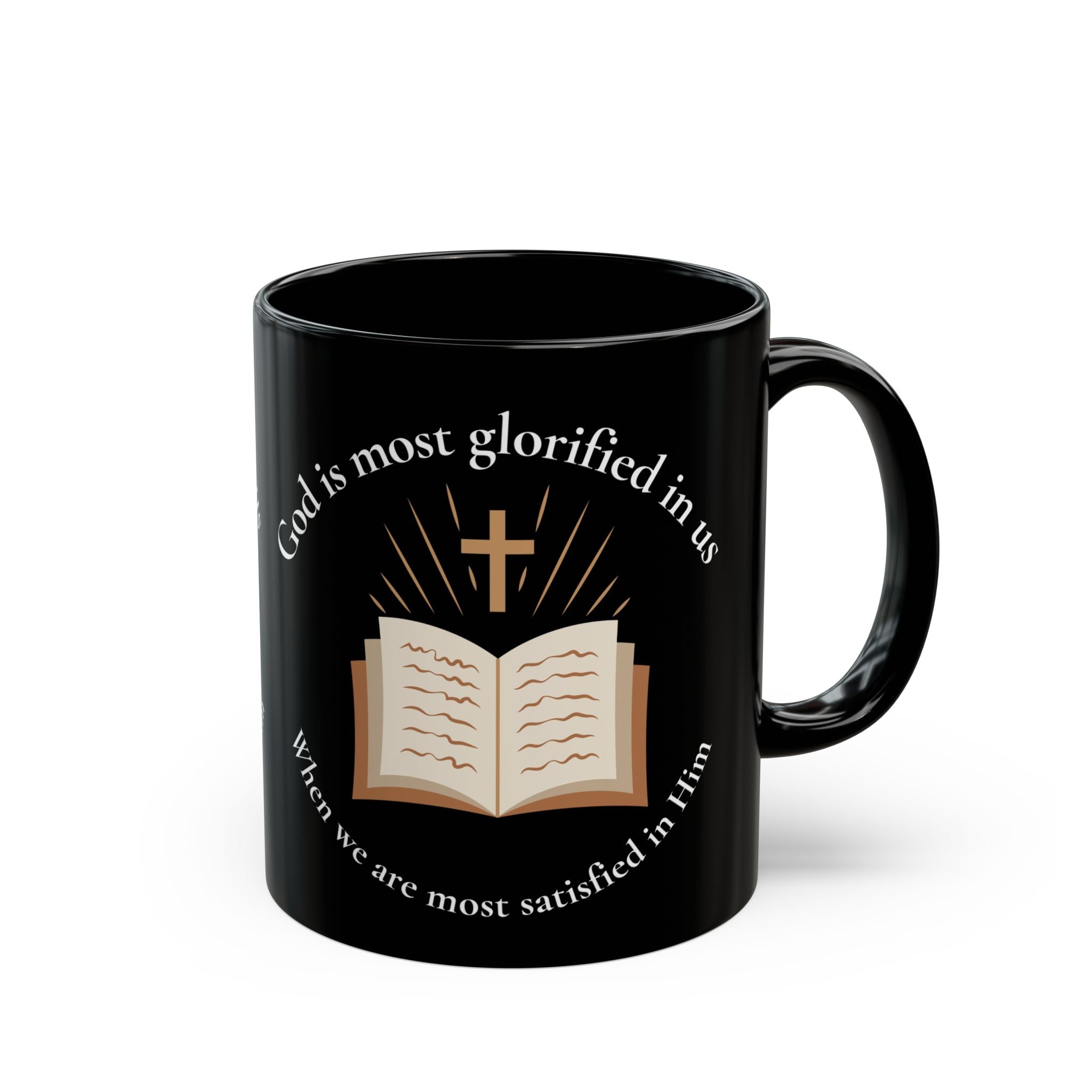 Christian Joy Mug – “God Is Most Glorified in Us” | Inspiring Faith & Daily Encouragement