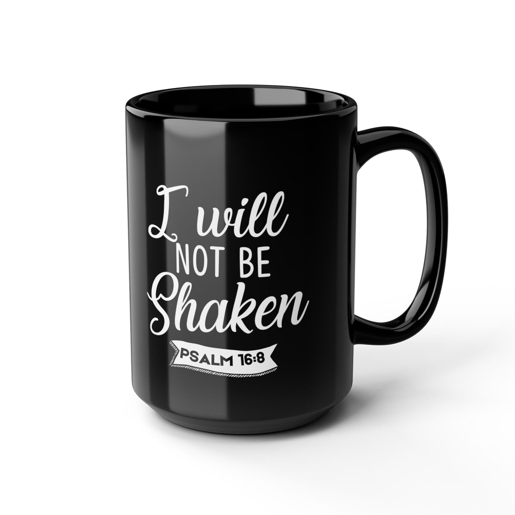 Unshaken - Psalm 16:8 Warrior Mug