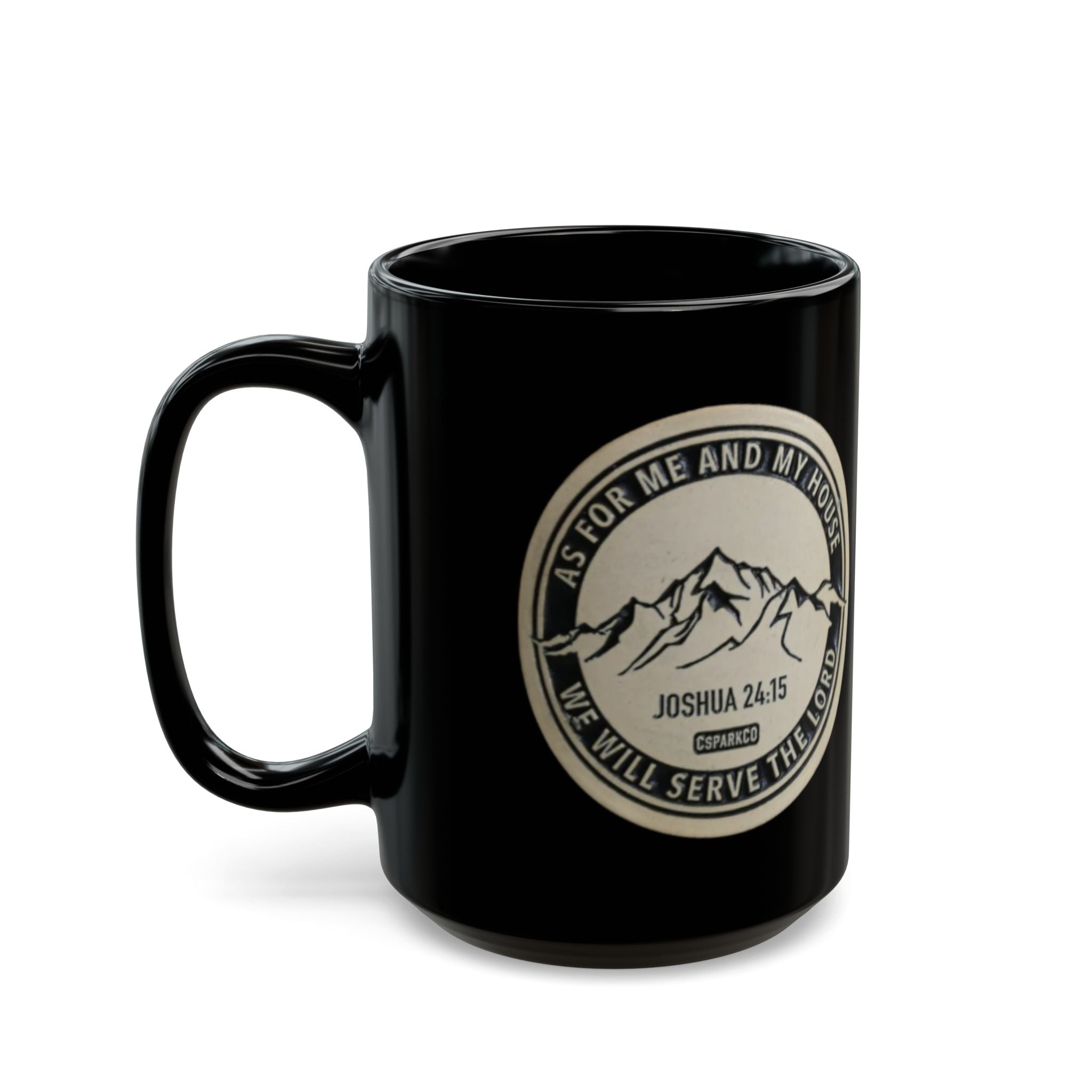 Black Ceramic Mug — “As for Me and My House… We Will Serve the Lord” (Joshua 24:15)