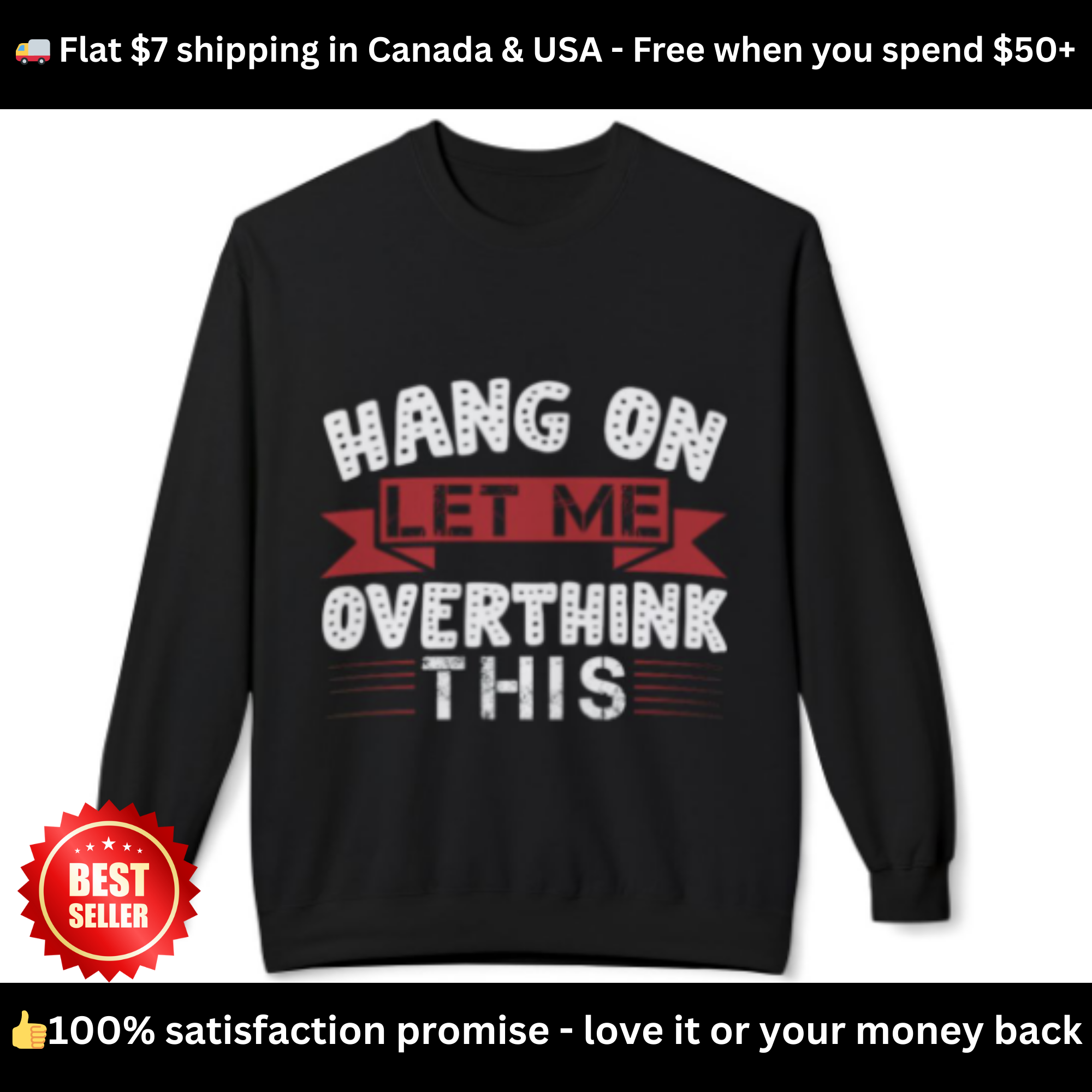 Hang On Let Me Overthink This Sweatshirt – Funny Unisex Crewneck
