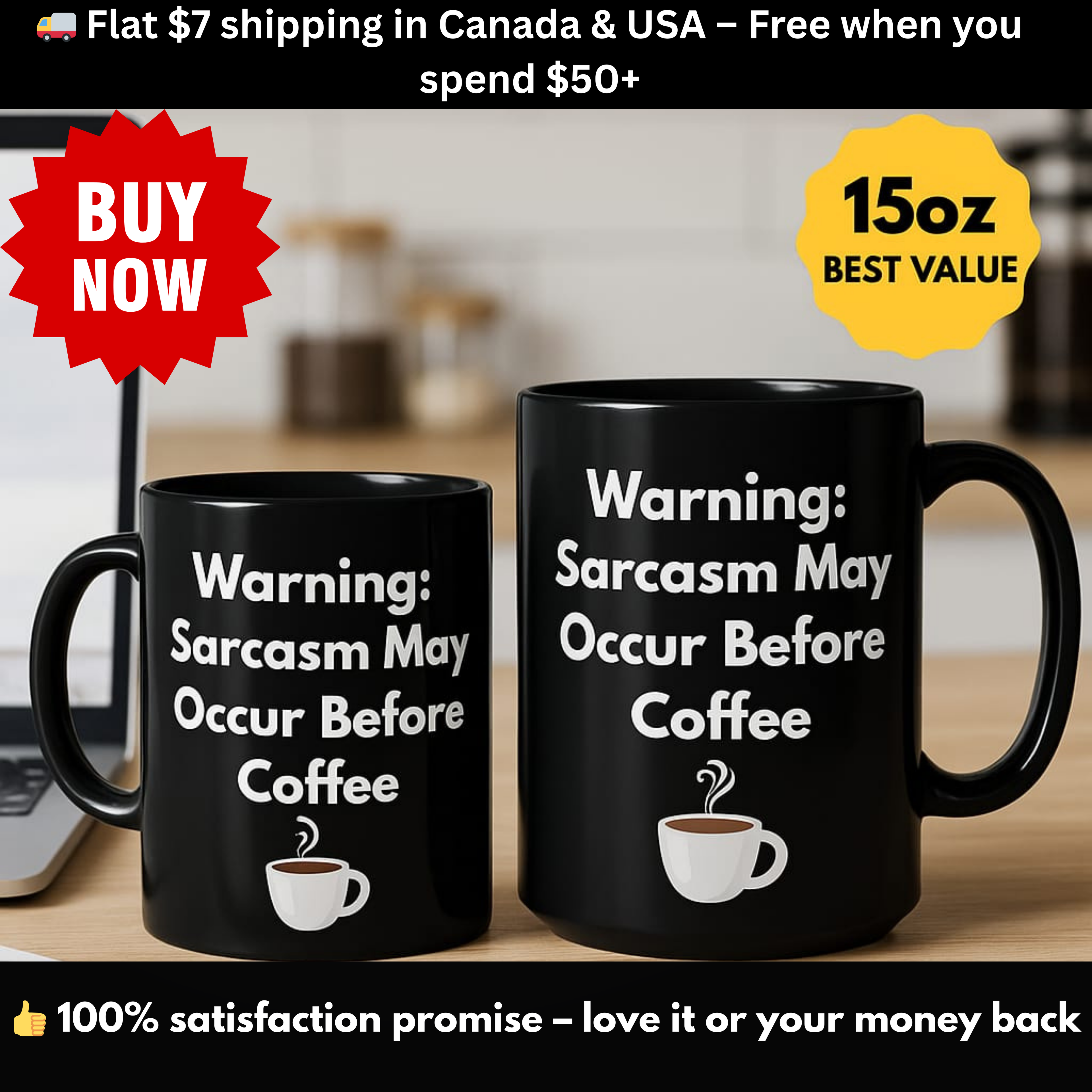 Funny Coffee Mug – Warning: Sarcasm Before Coffee (11oz & 15oz)