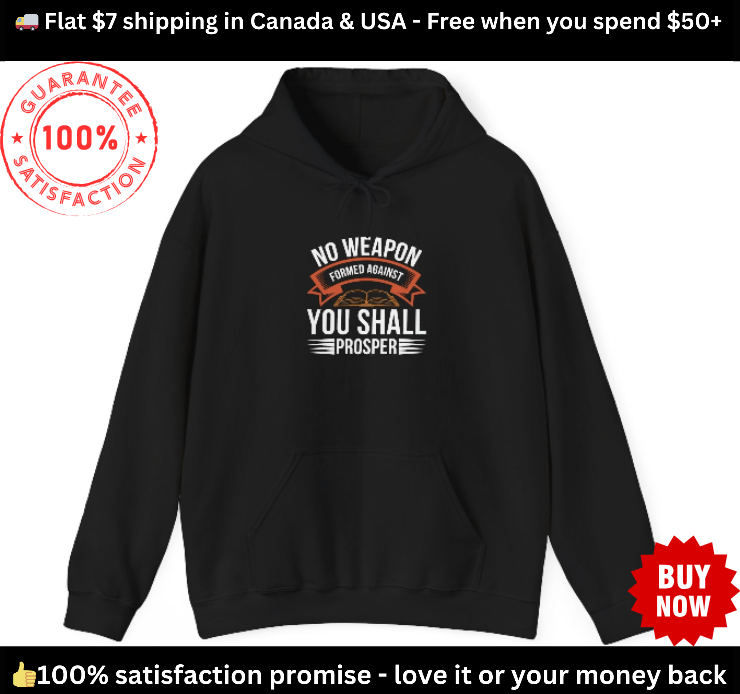 No Weapon Formed Against You Shall Prosper | Faith vs Fear Hoodie