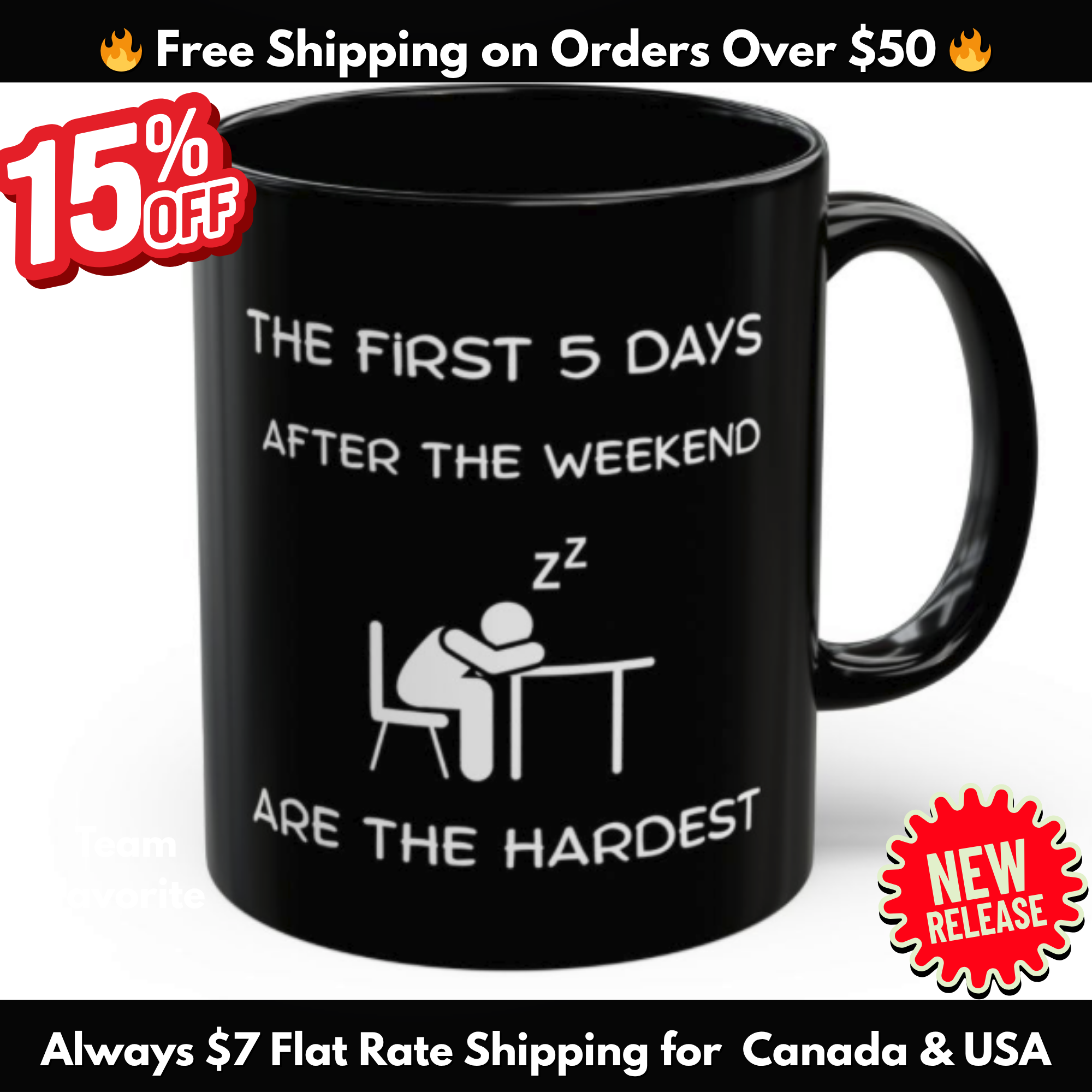 Funny Workweek Mug | The First 5 Days After the Weekend Coffee Cup 11oz or 15oz