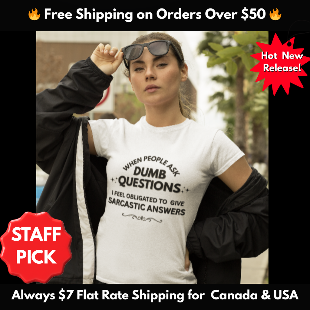 Dumb Questions Sarcastic T-Shirt – Funny Graphic Tee for Men & Women