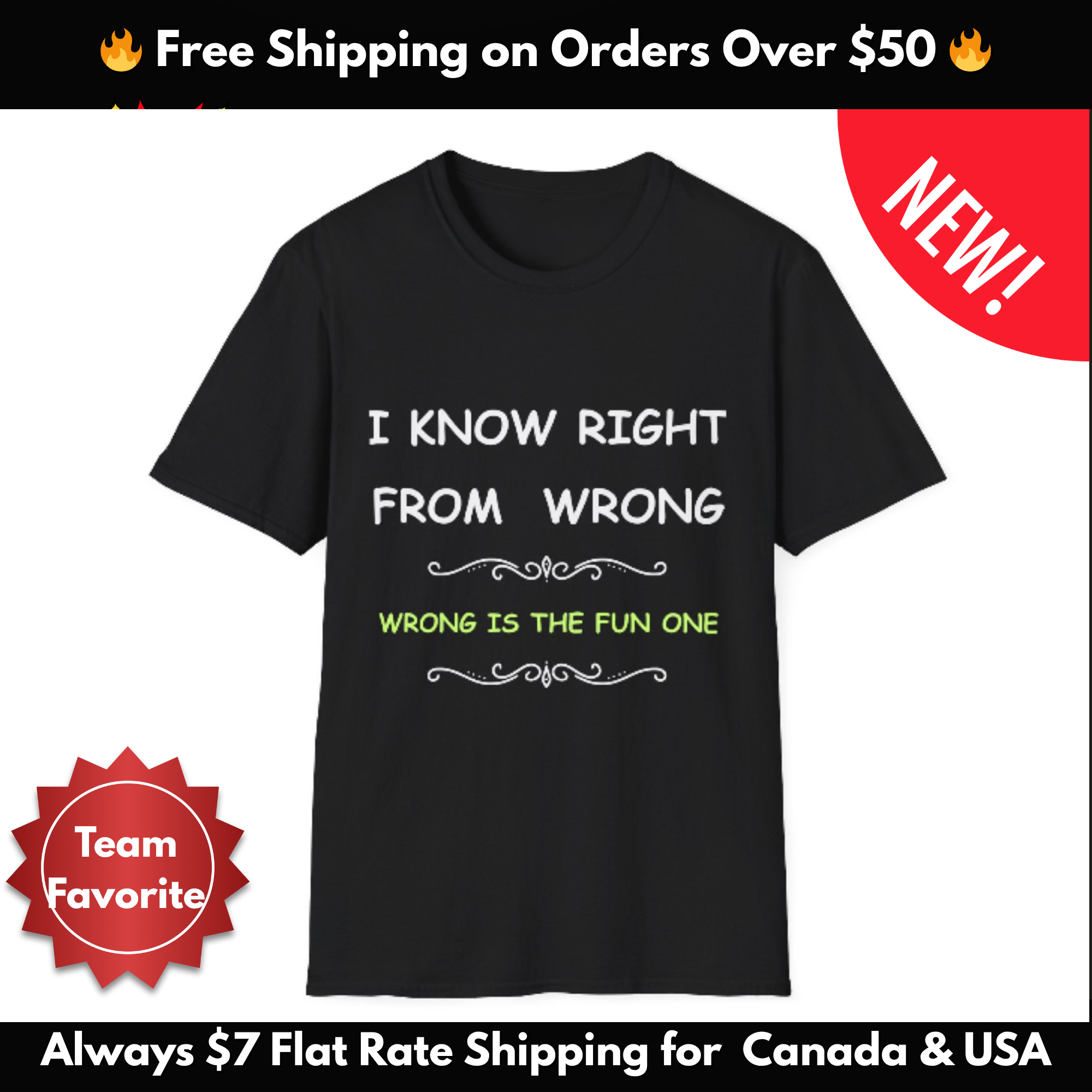 Funny “I Know Right From Wrong” T-Shirt – Wrong Is the Fun One Tee