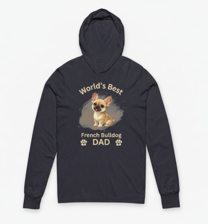 World's Best French Bulldog Dad - Lightweight Premium Hooded Tee