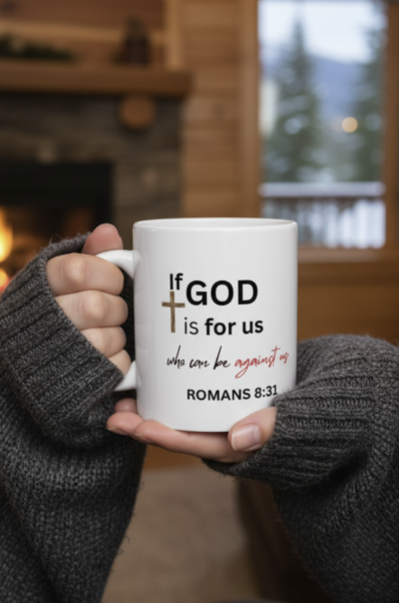 Romans 8:31 Scripture Mug - Christian Faith Gift