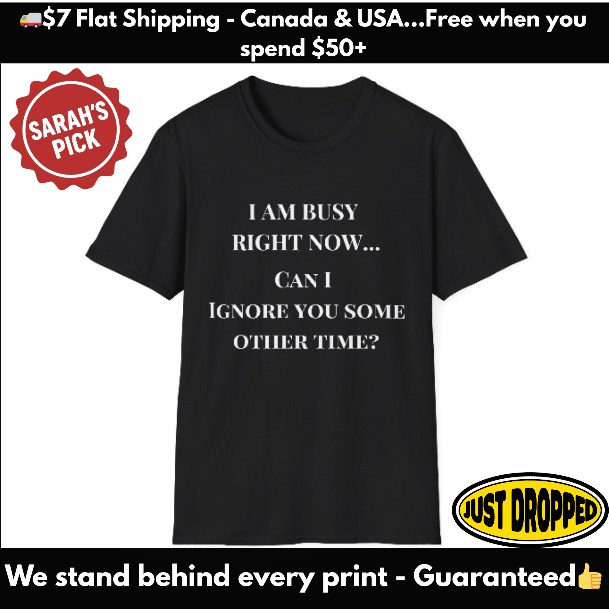 Busy Right Now Tee – Sarcastic Black T-Shirt