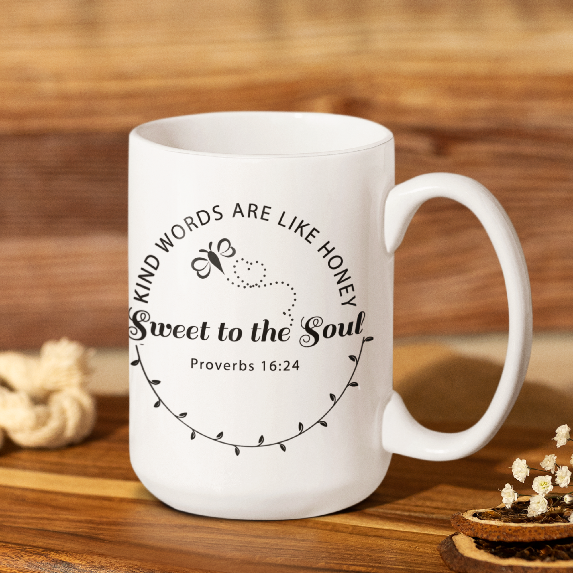 Proverbs 16:24 Mug - Kind Words Are Like Honey Christian Gift