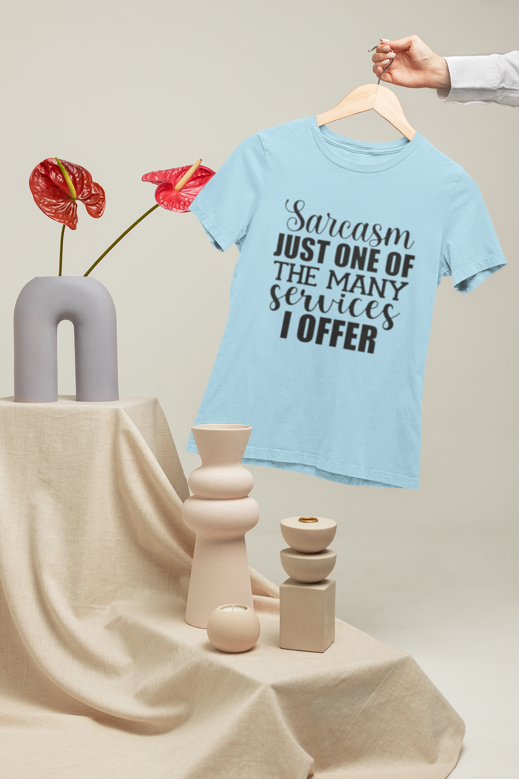 Sarcasm Just One Of The Many Services I Offer - Funny Graphic T-Shirt