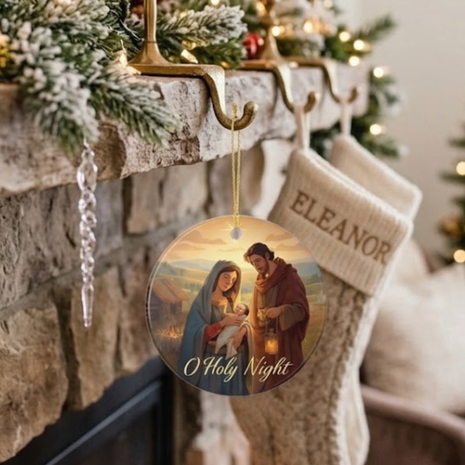Nativity Ceramic Ornament — O Holy Night Keepsake
